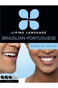 Living Language Brazilian Portuguese, Essential Edition