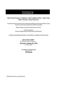 High School Dropout, Graduation, and Completion Rates