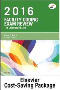 Facility Coding Exam Review 2016 - Elsevier eBook on Vitalsource + Evolve Access (Retail Access Cards)