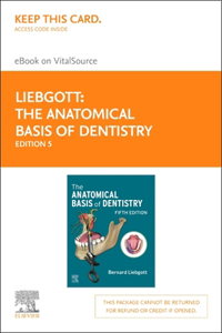 Anatomical Basis of Dentistry - Elsevier eBook on Vitalsource (Retail Access Card)