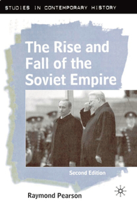 Rise and Fall of the Soviet Empire