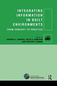 Integrating Information in Built Environments