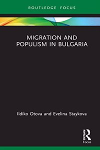 Migration and Populism in Bulgaria