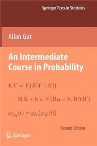 An Intermediate Course in Probability