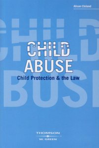 Child Abuse, Child Protection and the Law