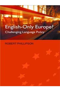 English-Only Europe?