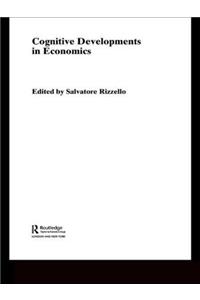 Cognitive Developments in Economics