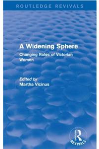 Widening Sphere (Routledge Revivals)