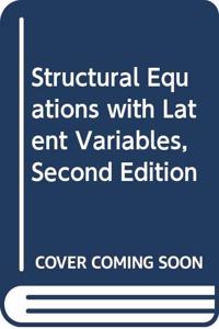 Structural Equations with Latent Variables, Second Edition