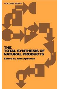 Total Synthesis of Natural Products, Volume 8