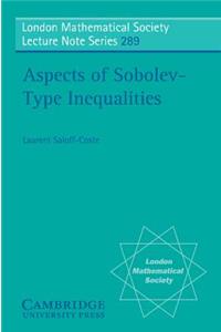 Aspects of Sobolev-Type Inequalities