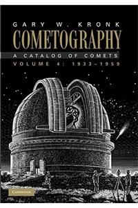 Cometography, Volume 4: 1933-1959