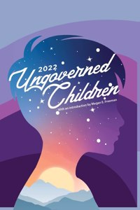 Ungoverned Children 2022