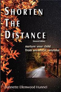 Shorten The Distance 2nd Edition