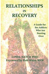 Relationships in Recovery