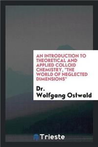 Introduction to Theoretical and Applied Colloid Chemistry, 