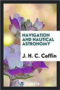 Navigation and nautical astronomy