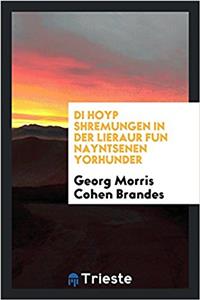 Di Hoyp Shremungen in Der Lieraur Fun Nayntsenen Yorhunder
