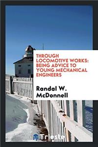Through Locomotive Works