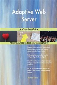 Adaptive Web Server A Complete Guide