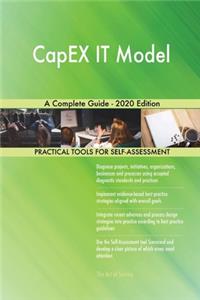 CapEX IT Model A Complete Guide - 2020 Edition