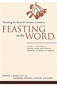 Feasting on the Word: Year A, Volume 4