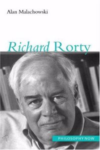 Richard Rorty (Philosophy Now)