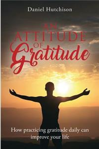 An Attitude of Gratitude