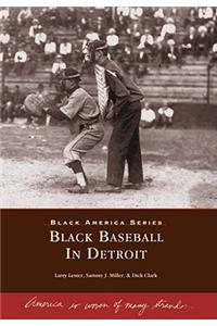 Black Baseball in Detroit