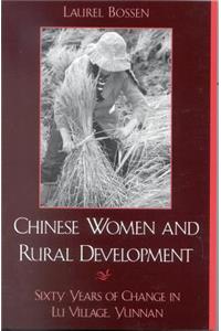 Chinese Women and Rural Development