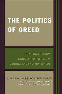 The Politics of Greed