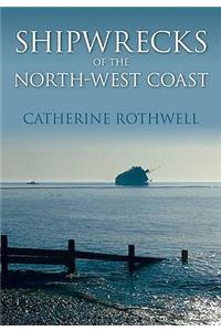 Shipwrecks of the North-West Coast