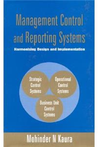 Management Control and Reporting Systems