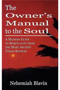 The Owner's Manual to the Soul