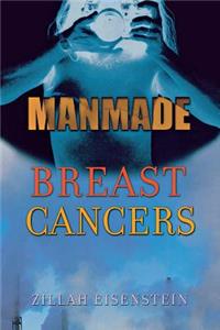Manmade Breast Cancers