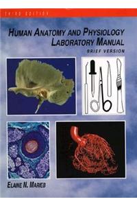 Human Anatomy and Physiology, Lab Manual,