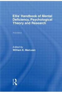 Ellis' Handbook of Mental Deficiency, Psychological Theory and Research