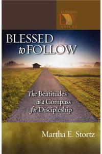 Blessed to Follow