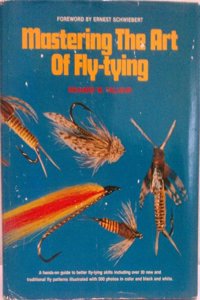 MASTERING ART FLY TYING