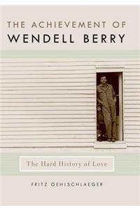 Achievement of Wendell Berry