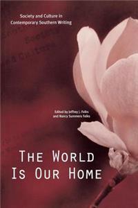 The World Is Our Home
