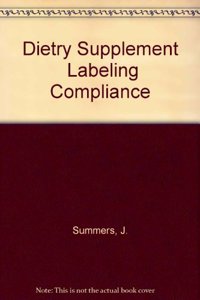 Dietary Supplement Labeling Compliance Review