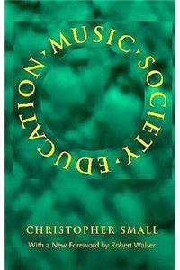 Music, Society, Education