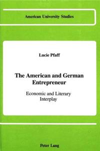 The American and German Entrepreneur