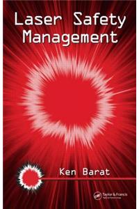 Laser Safety Management