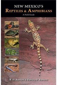 New Mexico's Reptiles and Amphibians