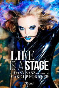 Life Is a Stage: Make Up for Ever