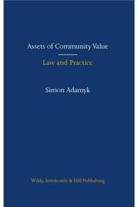 Assets of Community Value: Law and Practice