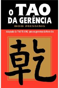 O Tao Da Gerencia