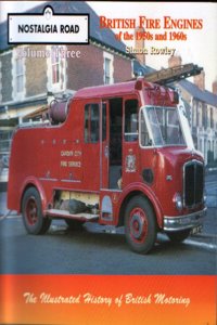 British Fire Engines of the 1950's and 1960's